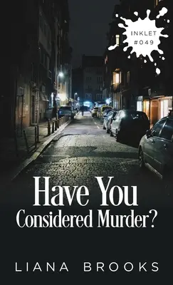 Te-ai gândit la crimă? - Have You Considered Murder?