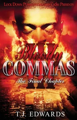 Bloody Commas 3: Ultimul capitol - Bloody Commas 3: The Last Chapter