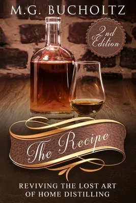 Rețeta: Reînvierea artei pierdute a distilării la domiciliu - The Recipe: Reviving the Lost Art of Home Distilling