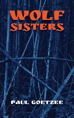 Surorile Lup - Wolf Sisters