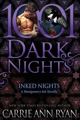 Inked Nights: O nuvelă Montgomery Ink - Inked Nights: A Montgomery Ink Novella