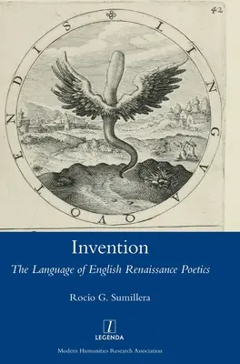 Invenție: Limba poeziei renascentiste engleze - Invention: The Language of English Renaissance Poetics