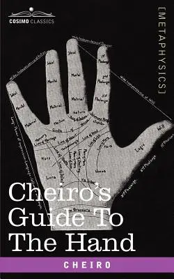 Ghidul lui Cheiro pentru mână - Cheiro's Guide to the Hand