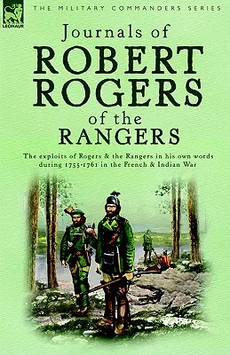 Jurnalele lui Robert Rogers de la Rangers - Journals of Robert Rogers of the Rangers