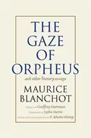Privirea lui Orfeu - The Gaze of Orpheus