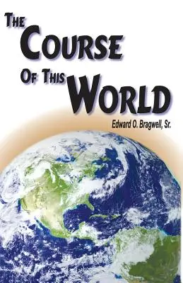 Cursul acestei lumi - The Course of this World
