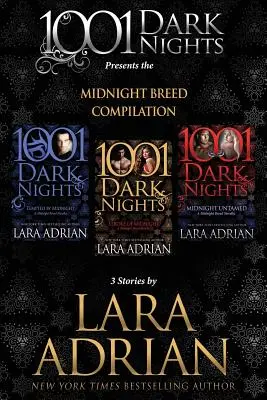 Compilația Midnight Breed: 3 povestiri de Lara Adrian - Midnight Breed Compilation: 3 Stories by Lara Adrian