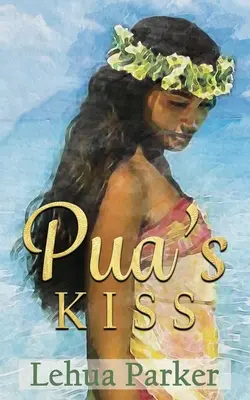 Sărutul lui Pua - Pua's Kiss