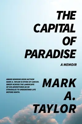 Capitala Paradisului: O carte de memorii - The Capital of Paradise: A Memoir