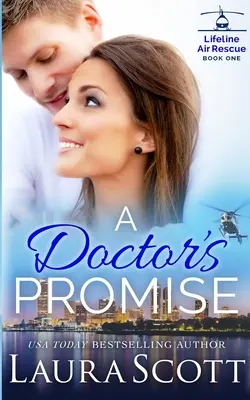 Promisiunea unui doctor: Un roman medical dulce și emoționant - A Doctor's Promise: A Sweet Emotional Medical Romance