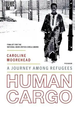 Human Cargo: O călătorie printre refugiați - Human Cargo: A Journey Among Refugees