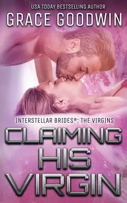 Revendicarea fecioarei lui - Claiming His Virgin