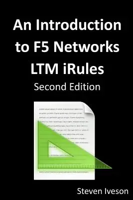 O introducere în F5 Networks LTM iRules - An Introduction to F5 Networks LTM iRules