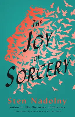 Bucuria vrăjitoriei - The Joy of Sorcery