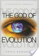 Dumnezeul evoluției: O teologie trinitară - The God of Evolution: A Trinitarian Theology