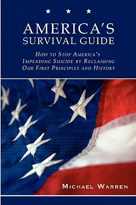 Ghidul de supraviețuire al Americii - America's Survival Guide