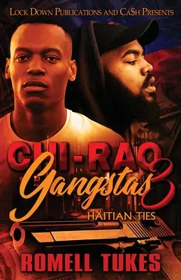 Gangsterii Chi'Raq 3 - Chi'Raq Gangstas 3