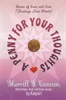 Un penny pentru gândurile tale: Poems of Love and Loss (Feelings Into Words) - A Penny for Your Thoughts: Poems of Love and Loss (Feelings Into Words)