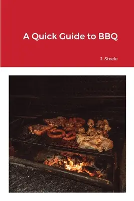 Un ghid rapid pentru grătar - A Quick Guide to BBQ