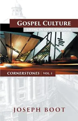 Cultura Evangheliei: Trăind în Împărăția lui Dumnezeu - Gospel Culture: Living in God's Kingdom