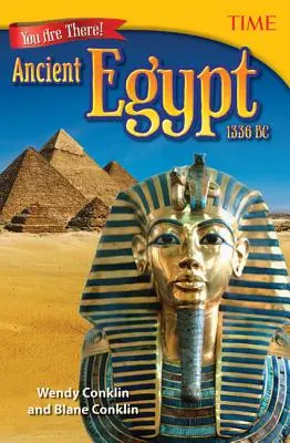 Sunteți acolo! Egiptul Antic 1336 î.Hr. - You Are There! Ancient Egypt 1336 BC