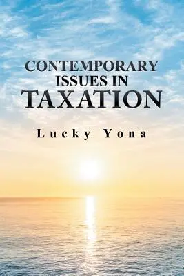 Probleme contemporane în fiscalitate - Contemporary Issues in Taxation