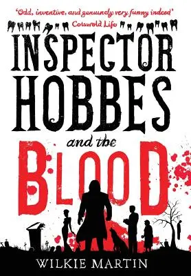 Inspectorul Hobbes și sângele: Comedie crimă fantezie (unuman 1) - Inspector Hobbes and the Blood: Comedy Crime Fantasy (unhuman 1)