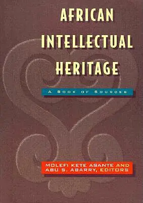 Moștenirea intelectuală africană - African Intellectual Heritage