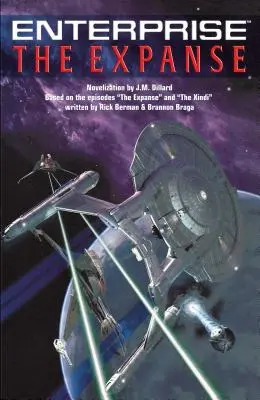 Star Trek: Enterprise: The Expanse - The Star Trek: Enterprise: The Expanse