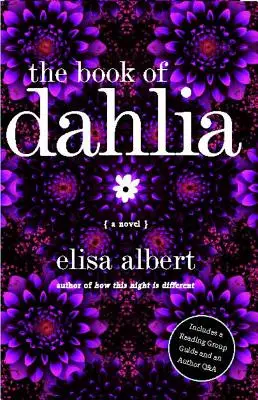 Cartea lui Dahlia - The Book of Dahlia