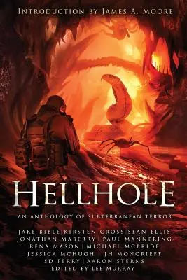 Hellhole: O antologie a terorii subterane - Hellhole: An Anthology of Subterranean Terror