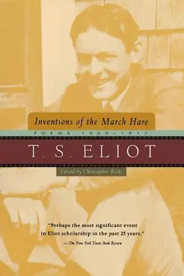 Invenții ale iepurelui de martie: Poezii 1909-1917 - Inventions of the March Hare: Poems 1909-1917
