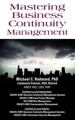 Stăpânirea managementului continuității activității - Mastering Business Continuity Management
