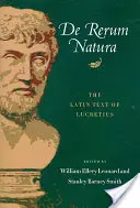 De Rerum Natura: Textul latin al lui Lucrețiu - De Rerum Natura: The Latin Text of Lucretius