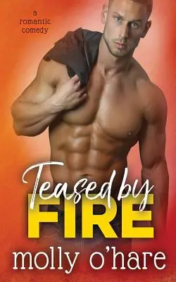 Tachinat de foc - Teased by Fire