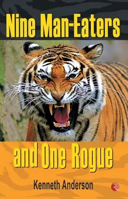 Nouă devoratori de oameni și un pungaș - Nine Man Eaters and One Rogue