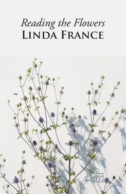 Citirea florilor - Reading the Flowers