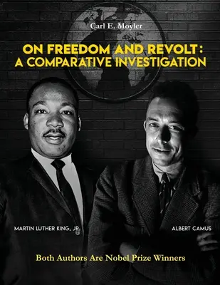 Despre libertate și revoltă: O investigație comparativă - On Freedom and Revolt: A Comparative Investigation