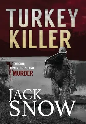 Ucigașul curcan - The Turkey Killer