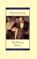 Primăvara care vine - The Coming Spring