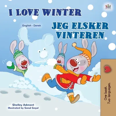 Iubesc iarna (Carte bilingvă engleză-daneză pentru copii) - I Love Winter (English Danish Bilingual Book for Kids)