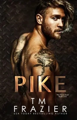 Pike: The Pawn Duet, Cartea întâi - Pike: The Pawn Duet, Book One