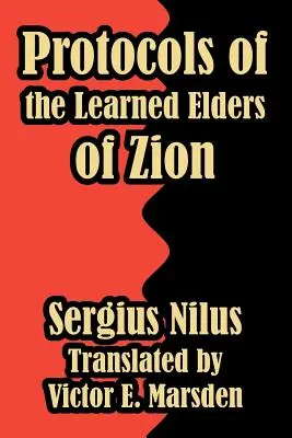 Protocoalele Bătrânilor Învățați ai Sionului - Protocols of the Learned Elders of Zion