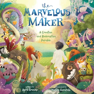 Făcătorul minunat: O parabolă a creației și a răscumpărării - The Marvelous Maker: A Creation and Redemption Parable