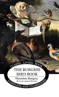 The Burgess Bird Book pentru copii - The Burgess Bird Book for Children