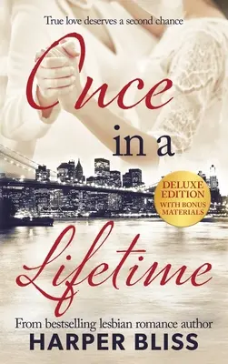 Once in a Lifetime - Ediție de lux - Once in a Lifetime - Deluxe Edition