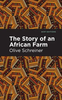 Povestea unei ferme africane - The Story of an African Farm