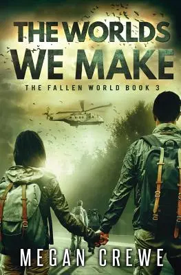 Lumile pe care le creăm - The Worlds We Make