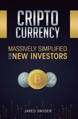 Criptomonedă: Simplificată masiv pentru investitorii noi - Cryptocurrency: Massively Simplified For New Investors