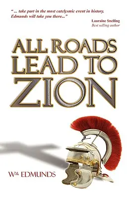 Toate drumurile duc la Sion - All Roads Lead to Zion